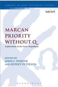 Marcan Priority Without Q