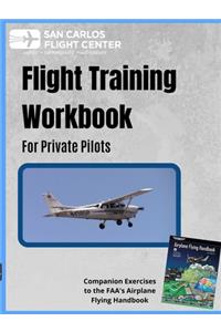 Flight Training Workbook for Private Pilots