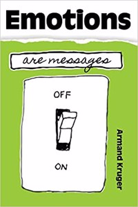Emotions Are Messages