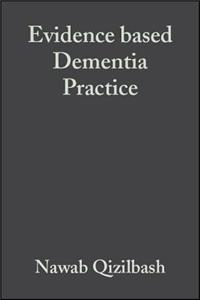 Evidence-based Dementia Practice