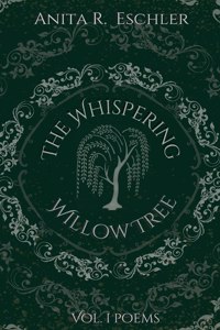 The Whispering Willow Tree
