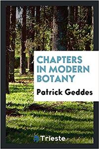 Chapters in Modern Botany