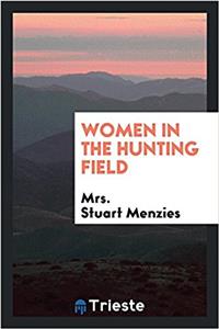 Women in the hunting field