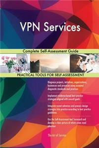 VPN Services Complete Self-Assessment Guide