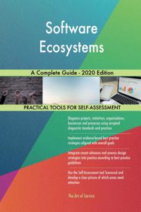 Software Ecosystems A Complete Guide - 2020 Edition