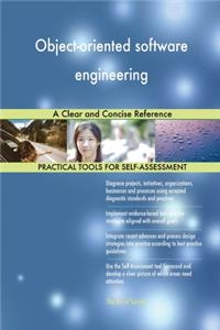 Object-oriented software engineering A Clear and Concise Reference
