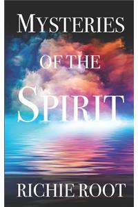 Mysteries of the Spirit