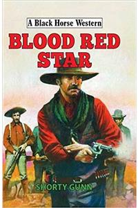 Blood Red Star