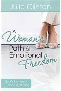 A Woman's Path to Emotional Freedom
