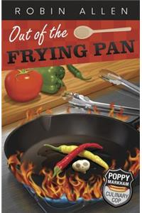 Out of the Frying Pan