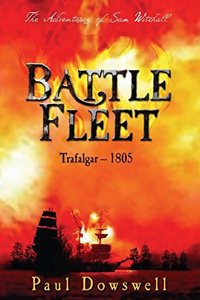 Battle Fleet: Trafalgar - 1805: The Adventures of Sam Witchall
