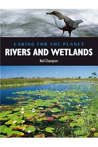 Rivers and Wetlands