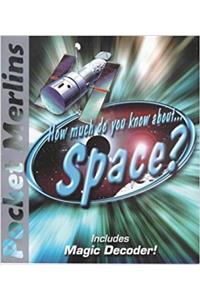 How Much Do You Know About Space?