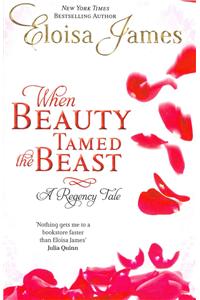 When Beauty Tamed The Beast