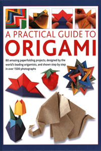 Practical Guide to Origami