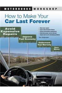 How to Make Your Car Last Forever