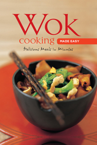 Wok Cooking Made Easy