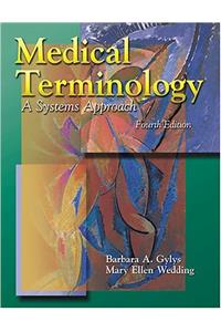 Medical Terminology: A System Approach