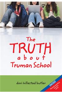 Truth about Truman School