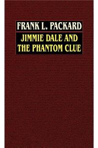 Jimmie Dale and the Phantom Clue