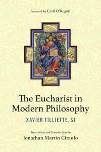 The Eucharist in Modern Philosophy