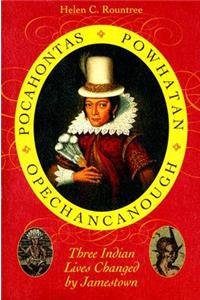 Pocahontas, Powhatan, Opechancanough