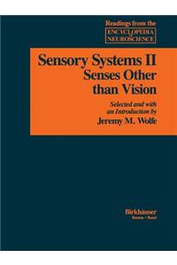 Sensory Systems: II