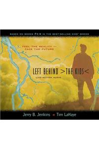 Left Behind: The Kids Live-Action Audio 2