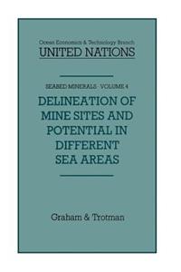 Delineation of Mine-Sites and Potential in Different Sea Areas