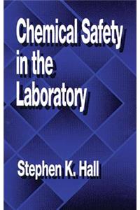 Chemical Safety in the Laboratory