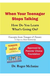 When Your Teenager Stops Talking