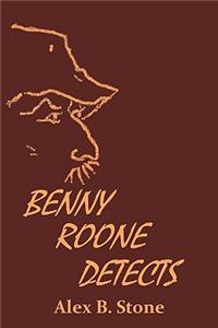 Benny Roone Detects