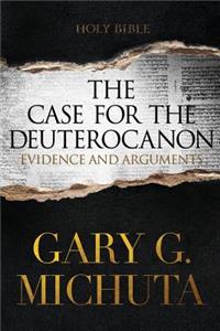 Case for the Deuterocanon 2nd edition