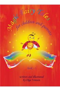 Magic Fairy Tales for children and parents