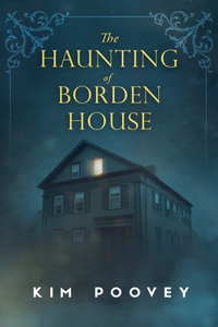 Haunting of Borden House