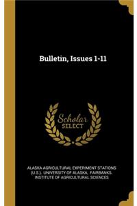 Bulletin, Issues 1-11