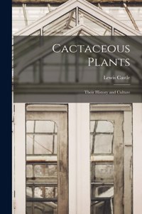 Cactaceous Plants