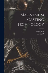 Magnesium Casting Technology