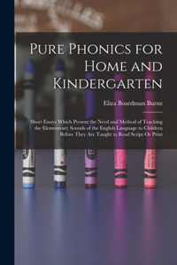 Pure Phonics for Home and Kindergarten