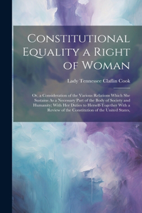Constitutional Equality a Right of Woman