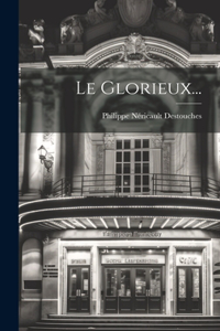 Glorieux...