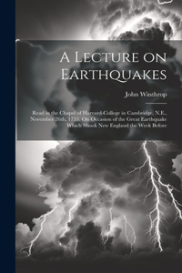 A Lecture on Earthquakes