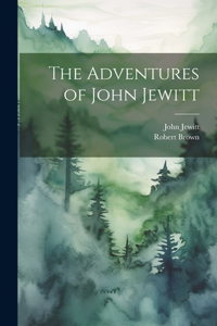 Adventures of John Jewitt