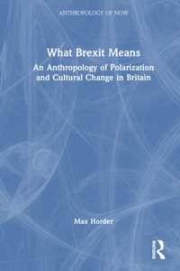What Brexit Means