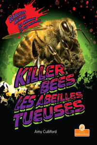 Les Abeilles Tueuses (Killer Bees) Bilingual Eng/Fre