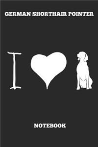German Shorthair Pointer I Notebook