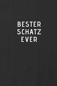BESTER SCHATZ EVER - Journal - Tagebuch - Notizbuch - Notebook