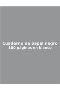 Cuaderno de papel negro - 100 páginas en blanco