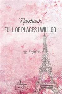 Notebook Full of Places I Will Go