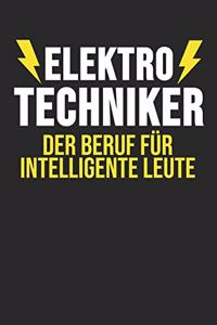 Elektrotechniker Der Beruf Für Intelligente Leute